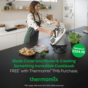 Thermomix-New-Zealand TheMix Shop Limited Time Offer - BONUS Blade, Cover & Peeler and Creating Something Incredible Book "Save $104.95" Bundles