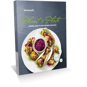 Thermomix-New-Zealand Thermomix Plant to Plate Cookbook – Thermomix vegan and plant-based recipes for Thermomix TM5 TM6 Cookbook